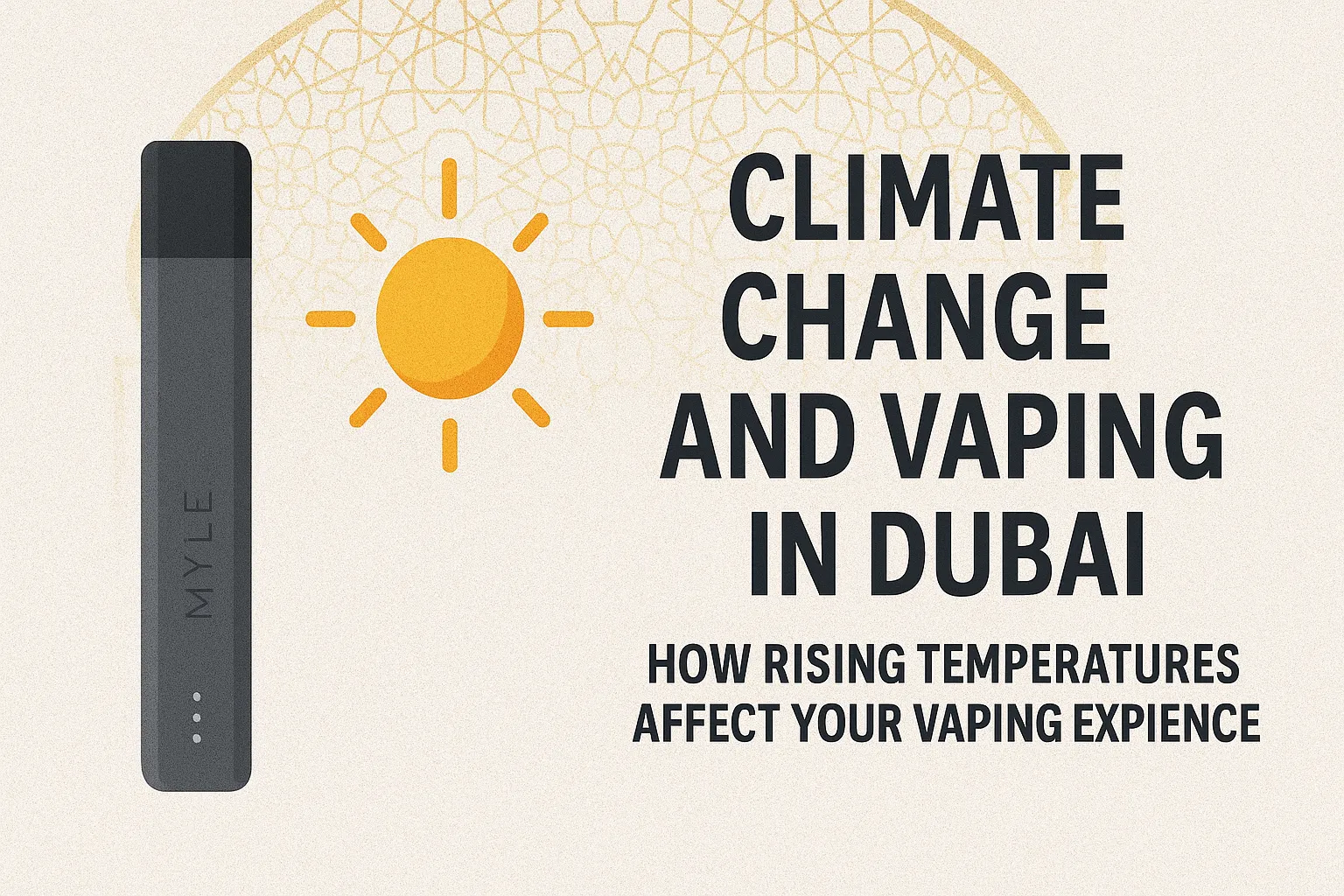 Climate Change and vaping in dubai
