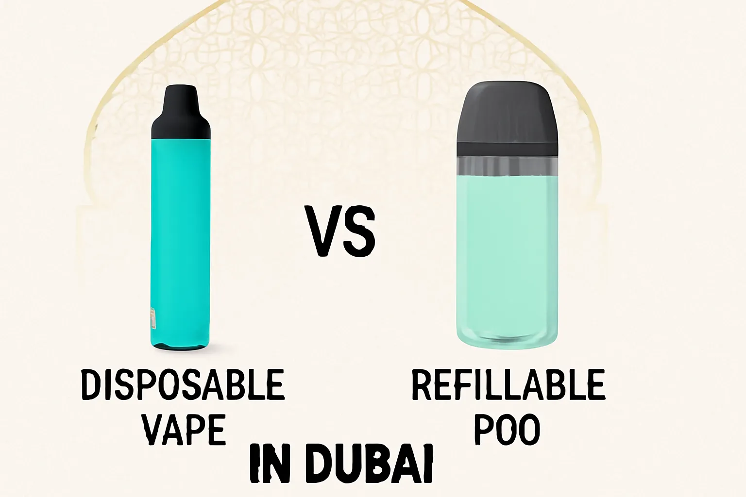 disposable vape vs reffilable pod dubai